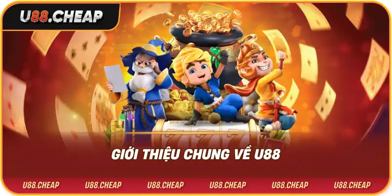 Giới thiệu chung về u88